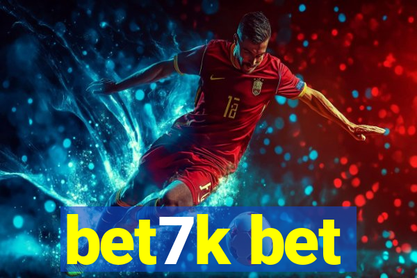 bet7k bet